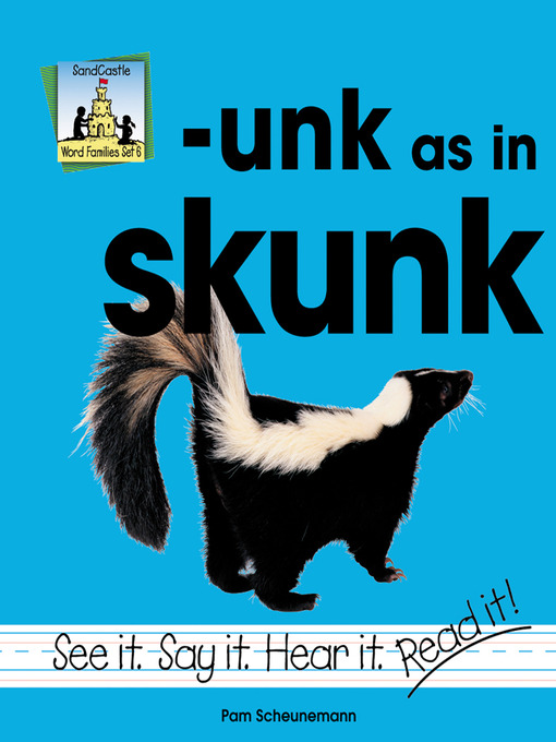 Title details for Unk As In Skunk by Pam Scheunemann - Available